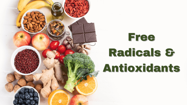 Free Radicals & Antioxidants: Definitions & Misconceptions